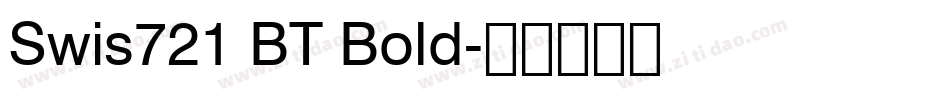 Swis721 BT Bold字体转换